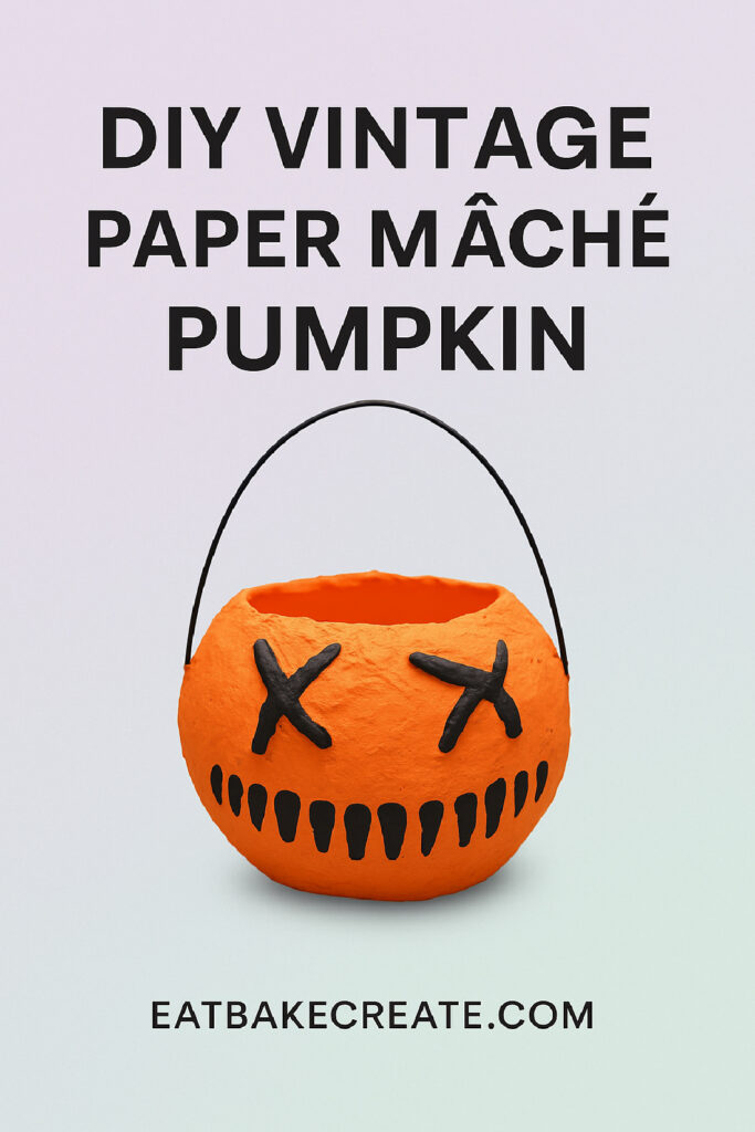 How to Make a Vintage Paper Mache Pumpkin (Trick 'r Treat Style) 1 Vintage Paper Mache Pumpkin